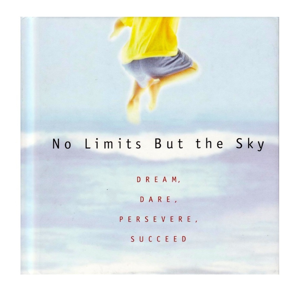 Rare📖 No Limits But the Sky — Dream, Dare, Persevere, Succeed 💫